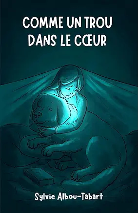 Comme un trou dans le coeur